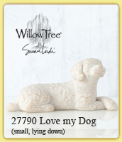                                                            Love my Dog  small, lying down   27790  Family              Willow Tree  Figuren                                                              Demdaco collection                   