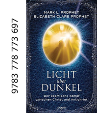      Prophet Elisabeth Clare  Licht über Dunkel Der kosmische Kampf 
	  erhältlich im Kristallzentrum 