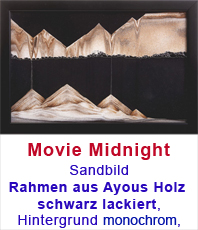                   Sandbild                            " Movie Midnight " Midnight erinnert an eine Nacht in der Wste. Der Bildhintergrund ist Mitternachtsblau. Die Sandmischung enthlt weie und braune Mineralien sowie Wstensand aus Dubai mit bornce Glitter. 